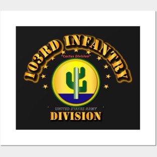 103rd Infantry Division - Cactus Posters and Art